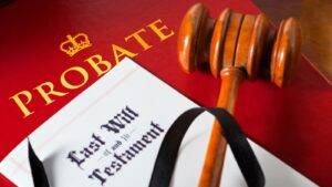 Probate law book with Last Will Testament document and gavel representing disappointed beneficiary claims 2025 legal proceedings assessment