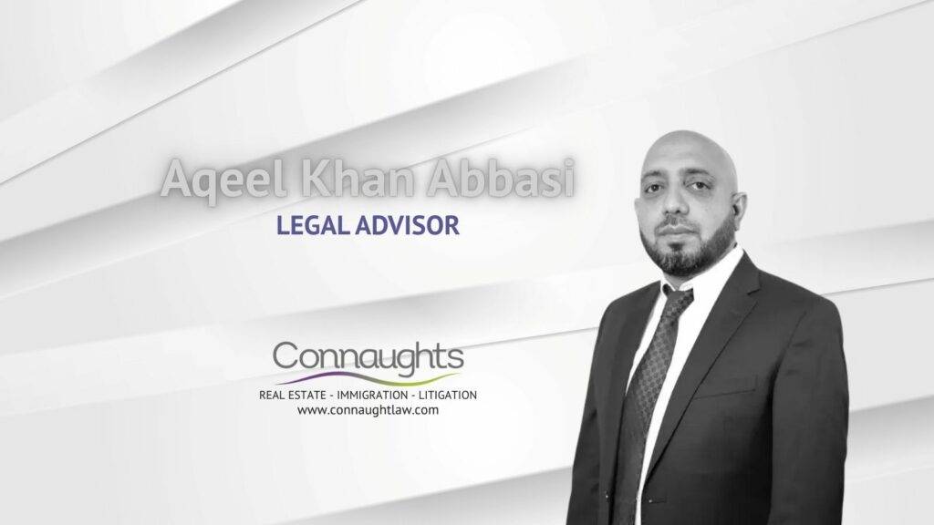 Aqeel Khan Abbasi, Immigration and Asylum Legal Advisor at Connaught Law