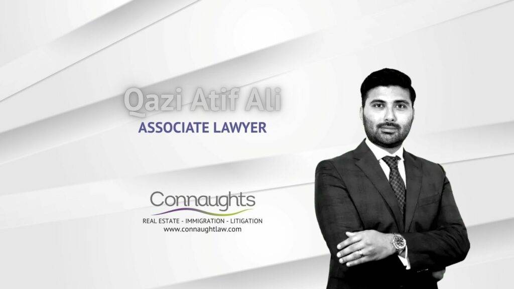 Qazi Atif Ali, Associate Lawyer at Connaught Law – Immigration & Human Rights Expert