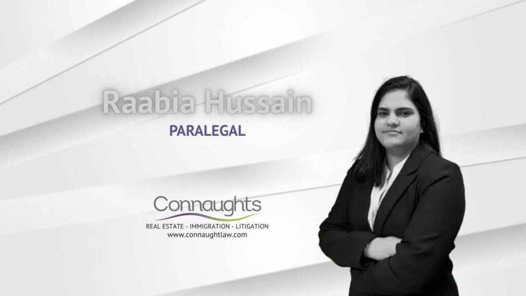 Raabia Hussain – Paralegal at Connaught Law