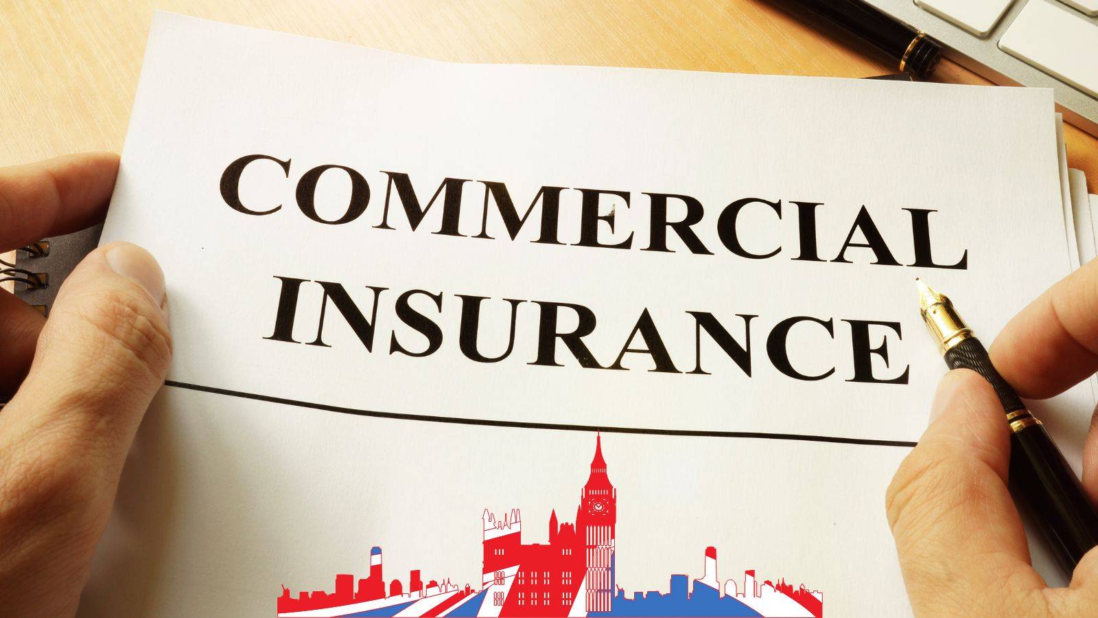 Commercial insurance document with London skyline Big Ben representing UK commercial building insurance 2025 Trocadero case claims analysis
