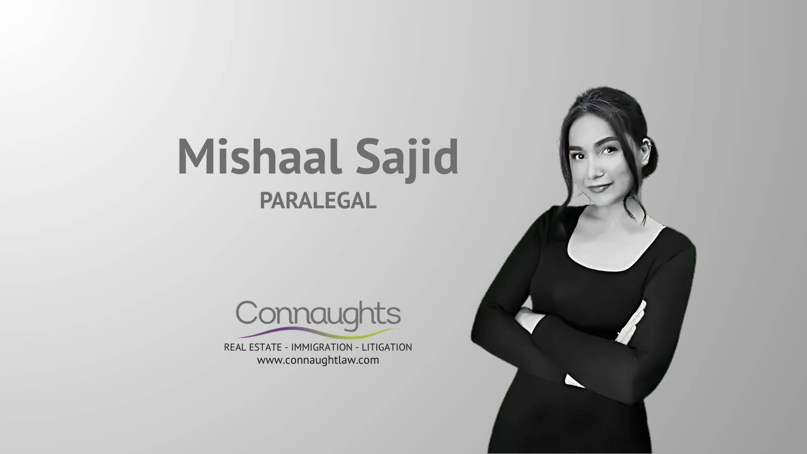 Mishaal Sajid immigration family law paralegal Connaught Law called to bar England Wales
