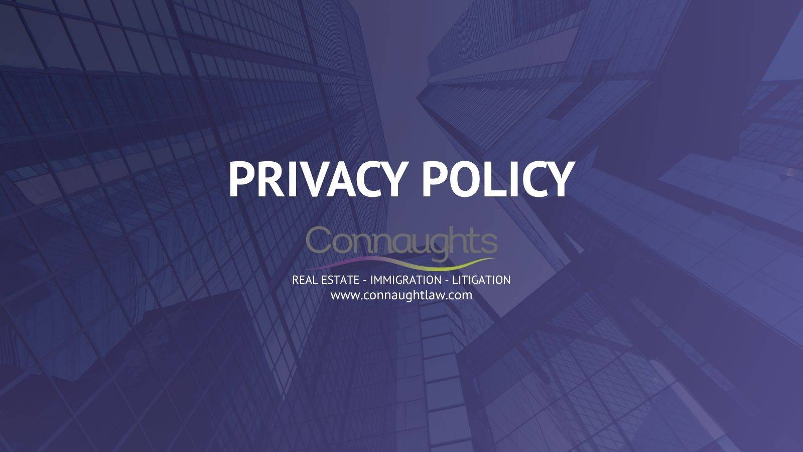 Privacy Policy page header for Connaught Law Limited with logo and corporate building background representing UK GDPR compliant data protection information