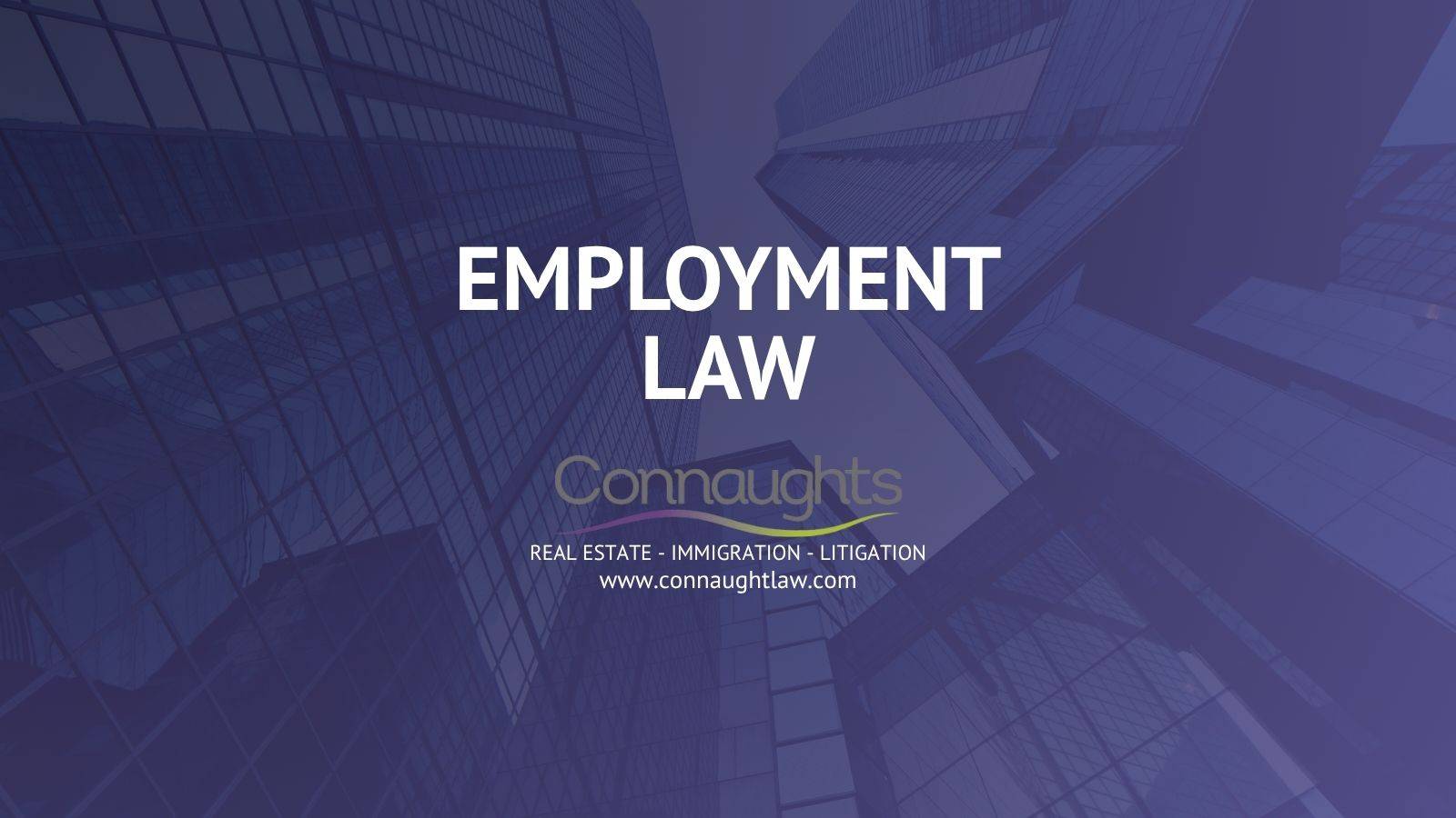 Connaught Law employment law solicitors London service page header showing expert workplace rights legal support
