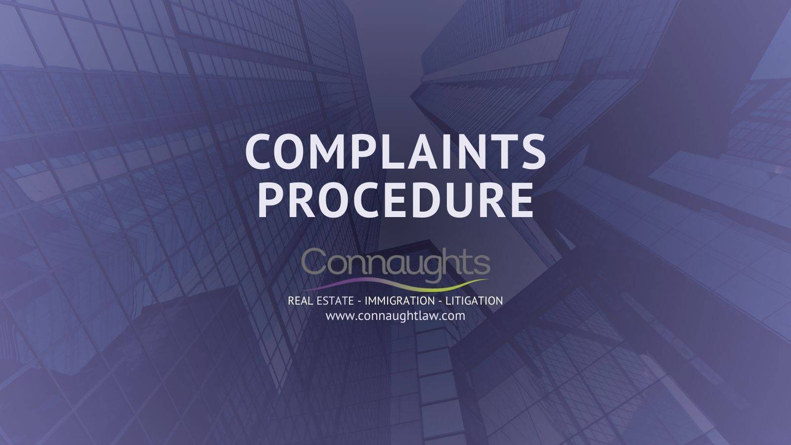 Complaints procedure for Connaught Law Limited client feedback