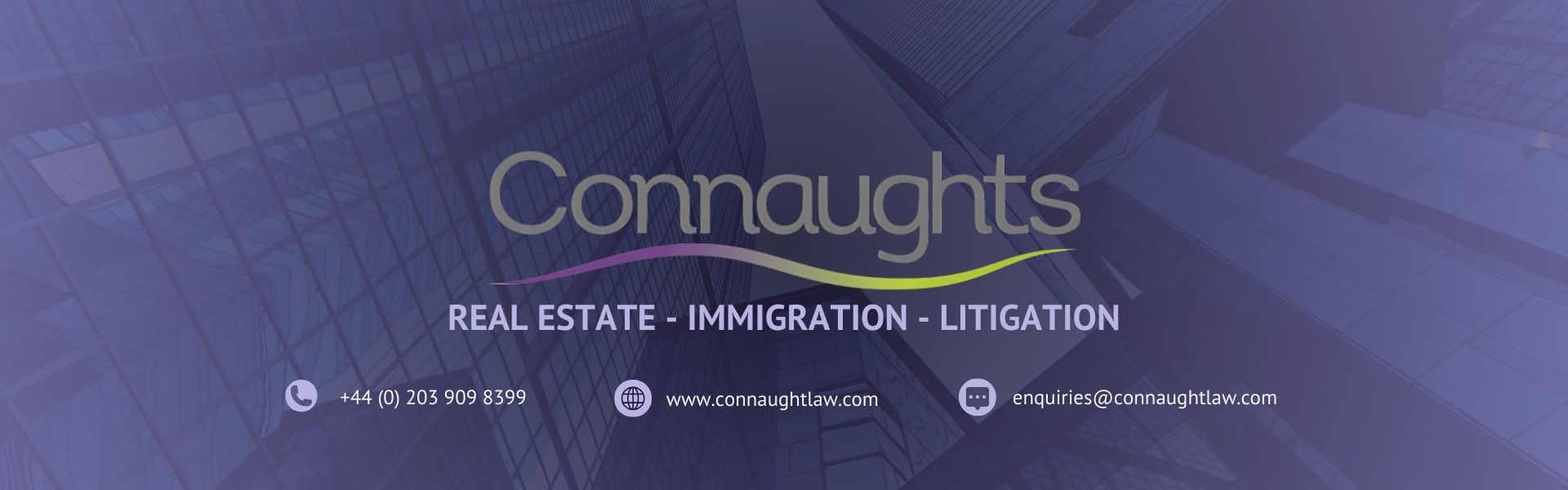 Connaught Law Limited - London Solicitors specialising in Real Estate, Immigration, and Litigation