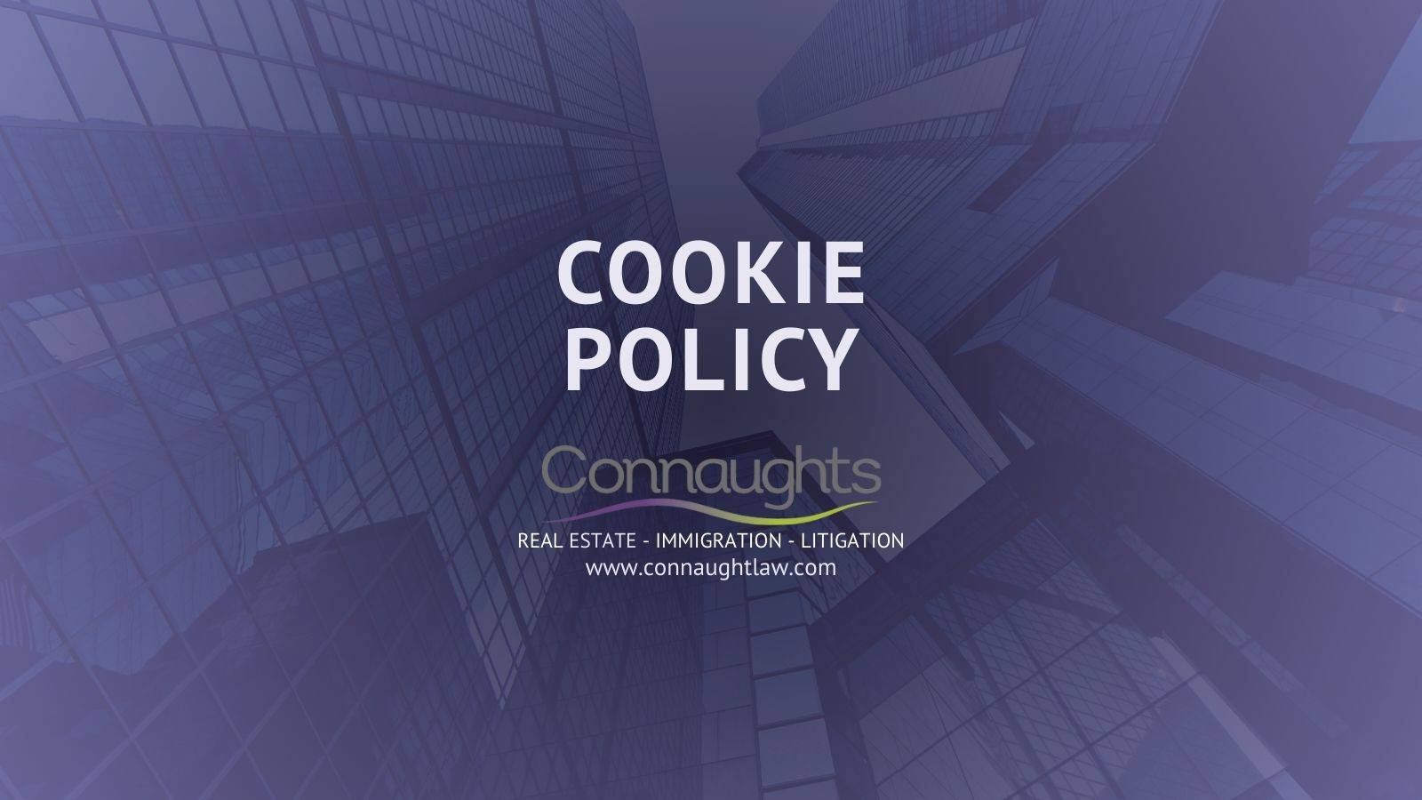 Cookie policy for Connaught Law website explaining data collection