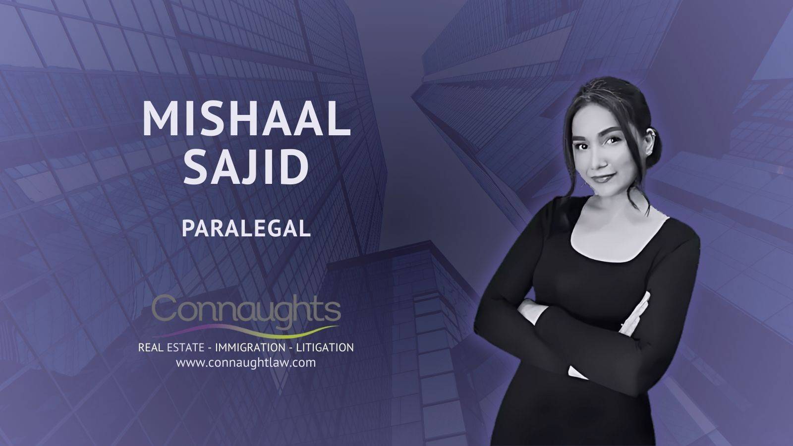 Mishaal Sajid at Connaught Law London