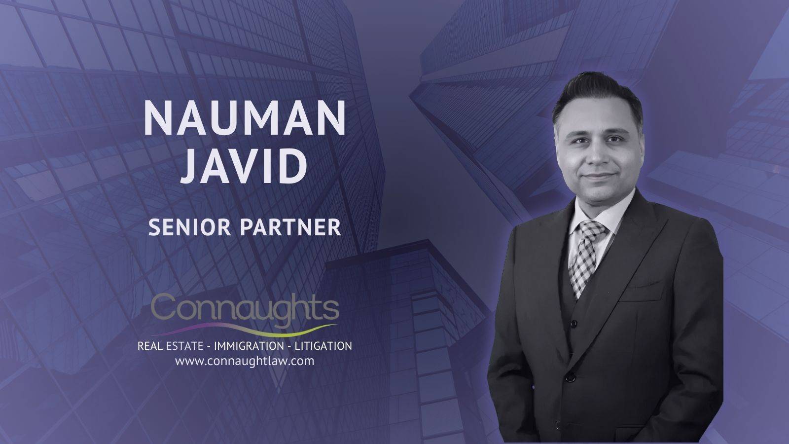 Nauman Javid at Connaught Law London