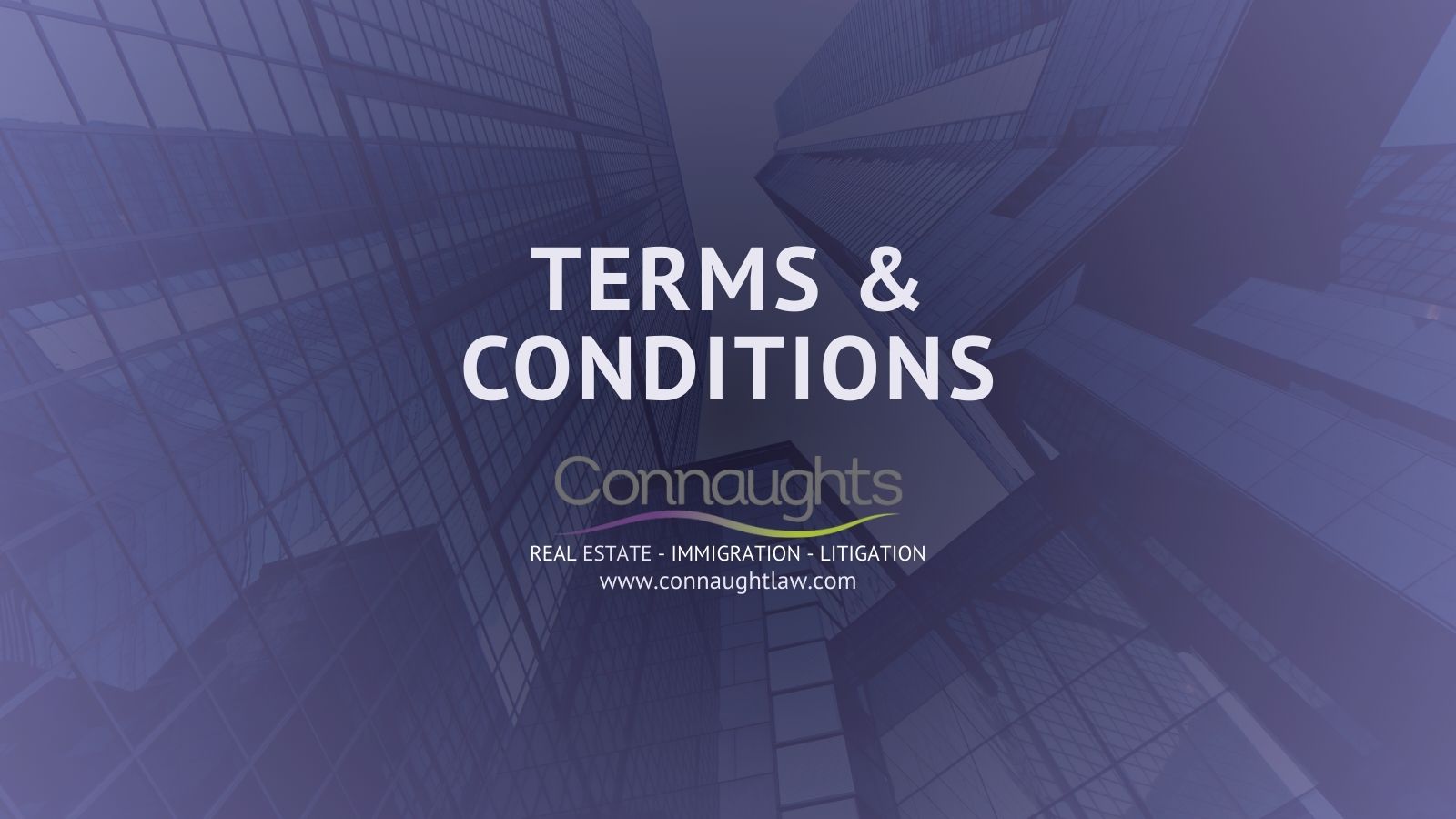Terms and conditions for Connaught Law Limited legal services