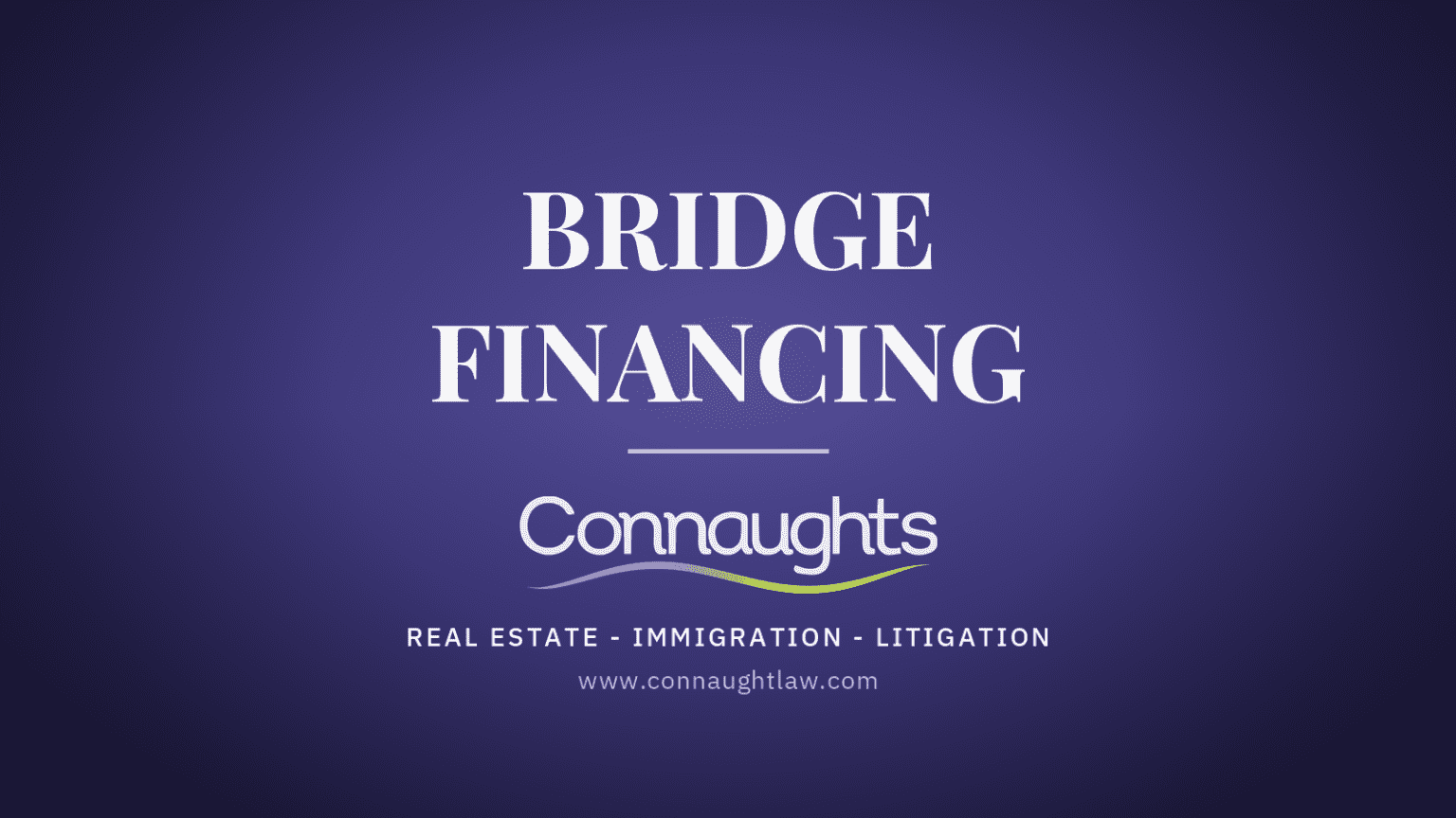 Bridge Financing Solicitors Uk — Bridging Loan Legal Advice