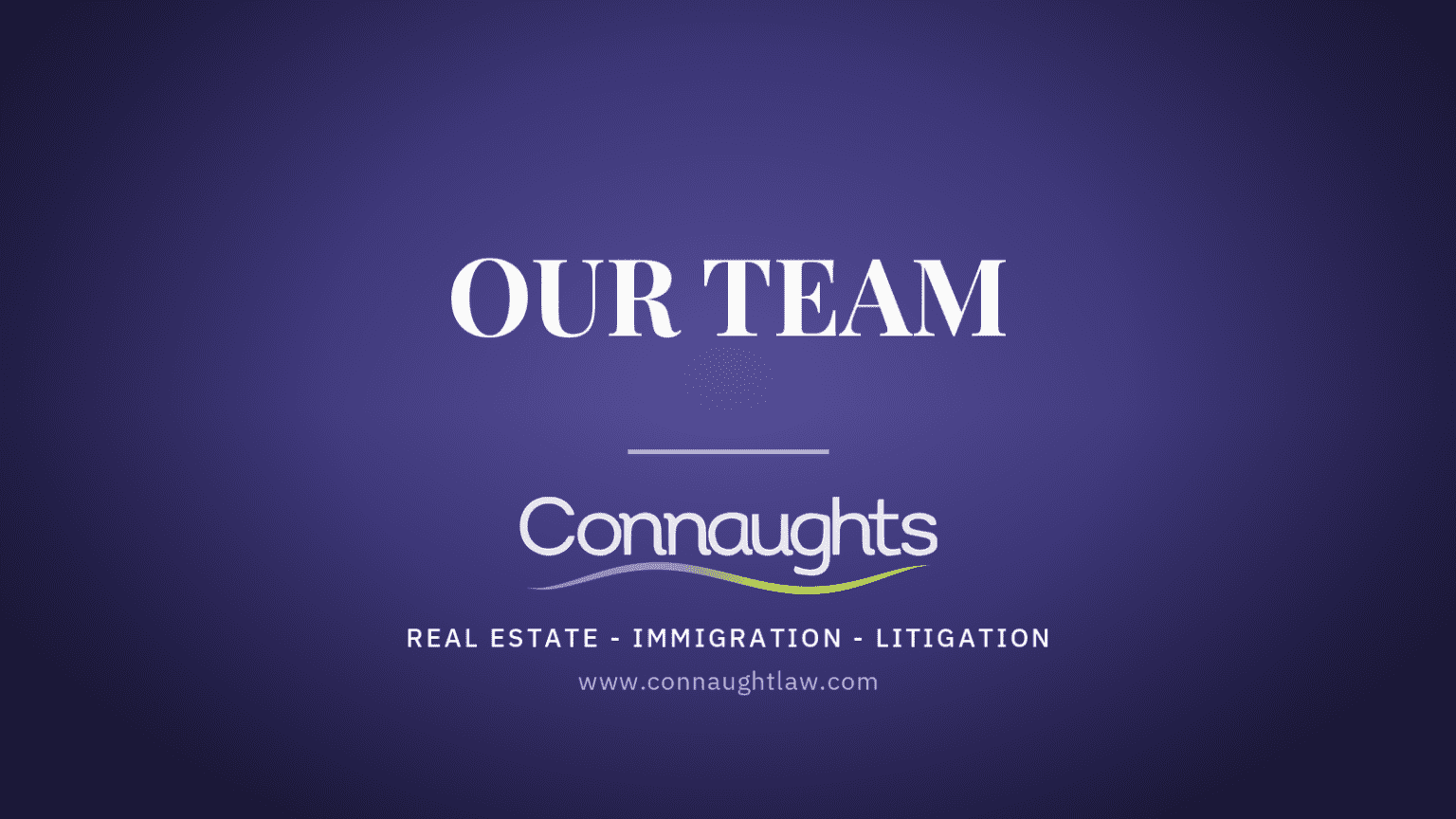 The Connaught Law Team — Solicitors In London