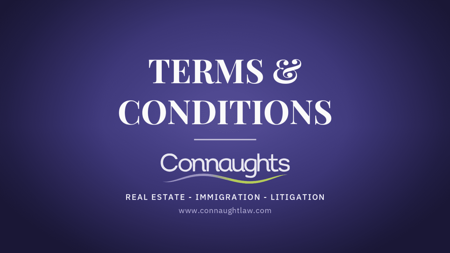 Terms &Amp; Conditions — Connaught Law