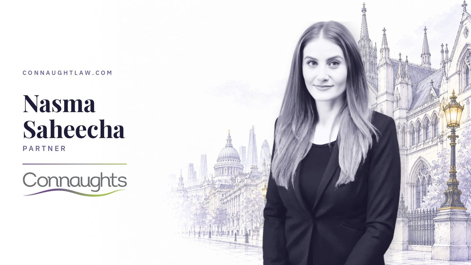Nasma Saheecha — Connaughts Nasma Saheecha, Connaught Law — London solicitors, Royal Courts of Justice sketch