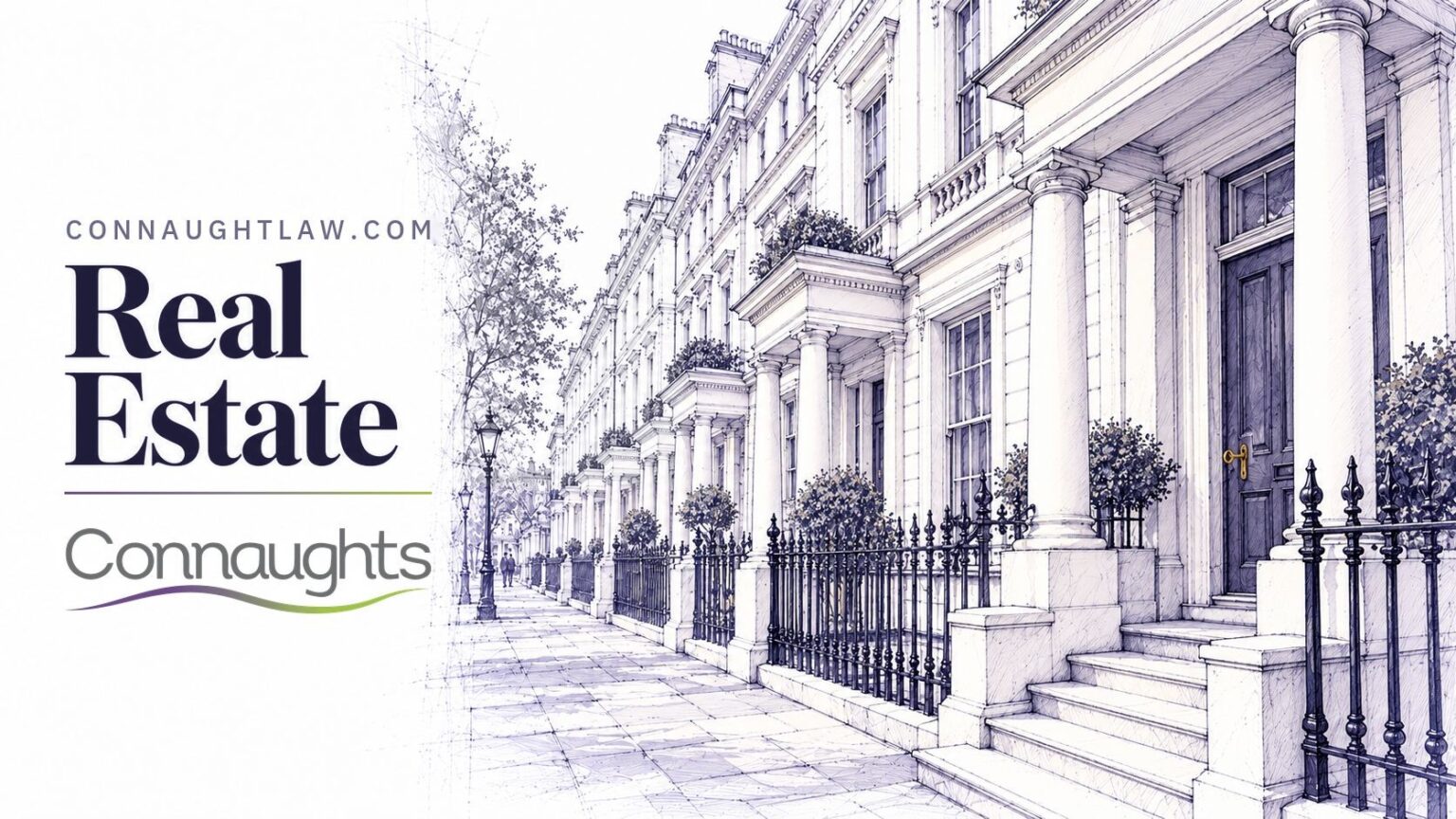Pen-and-ink sketch of a Belgravia white stucco terrace with columned porches, black railings and front steps, London — Real Estate, Connaughts