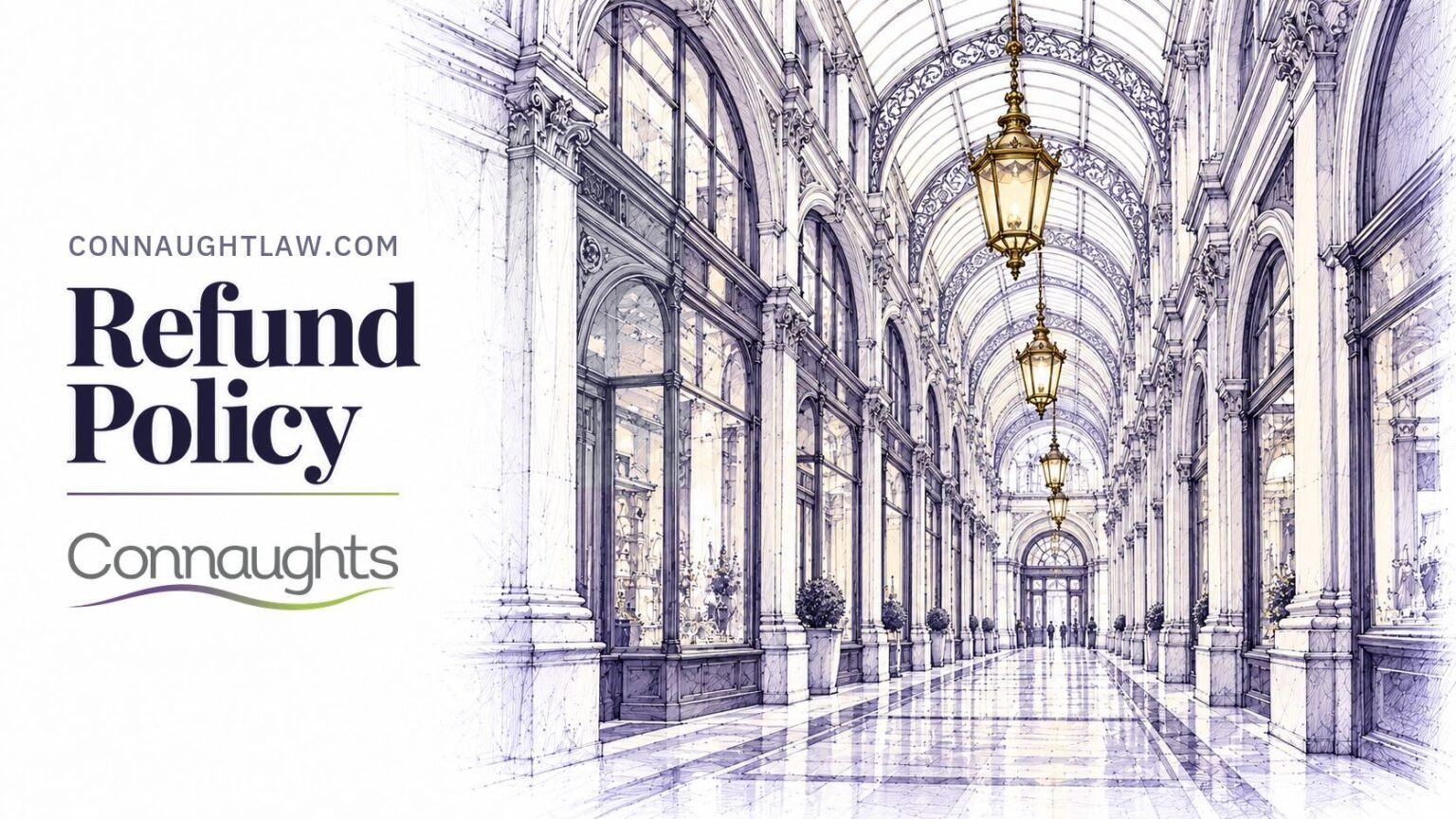 Pen-and-ink sketch of the Royal Arcade on Old Bond Street, a narrow Victorian shopping arcade with arched windows, London — Refund Policy, Connaughts