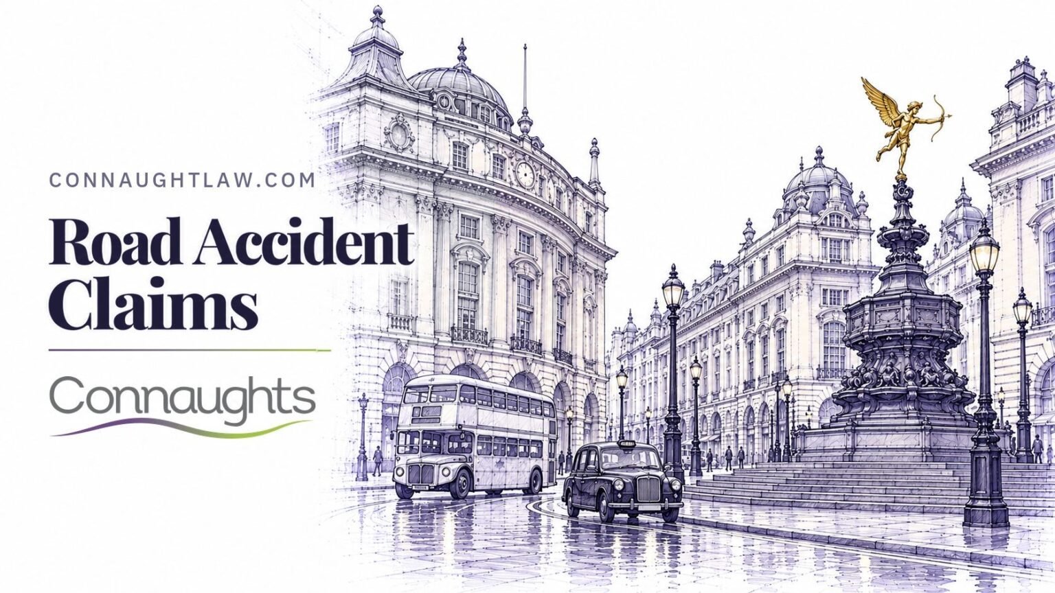 Pen-and-ink sketch of Piccadilly Circus with a double-decker bus and a black cab, London — Road Accident Claims, Connaughts