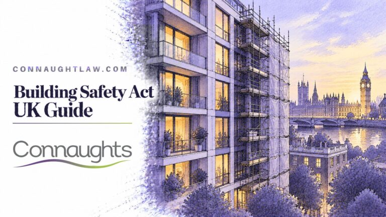 Building Safety Act UK guide – Connaught Law