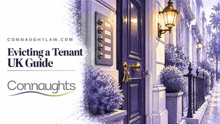 Evicting a Tenant UK guide – Connaught Law