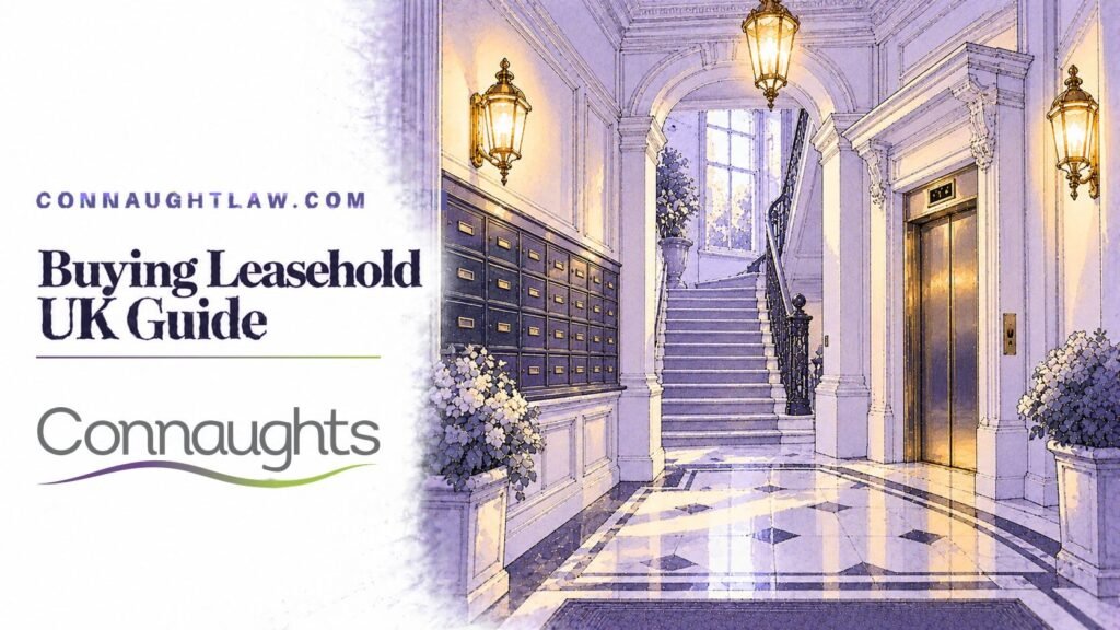 Purchasing Leasehold Property in the UK: A Buyer’s Guide for 2026