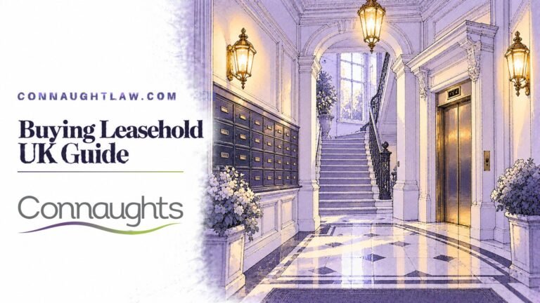 Buying Leasehold UK guide – Connaught Law