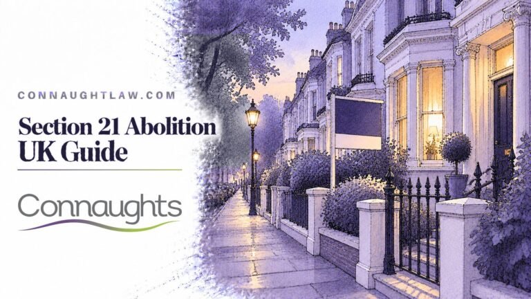 Section 21 Abolition UK guide – Connaught Law
